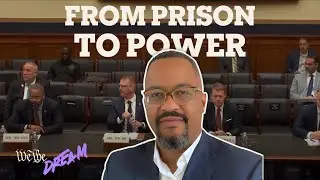 From Prison to Power | We, the Dream