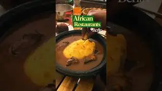 Top 5 African Restaurants in Berlin 🇩🇪 🥘🌍 #foodie ##africanfood