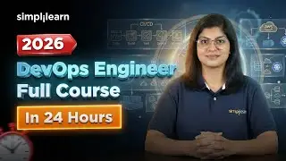 DevOps Engineer Full Course 2026 | Learn DevOps In 24 Hours | DevOps Tutorial | Simplilearn