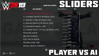 WWE 2K19 Best Slider Settings (Player Vs AI)