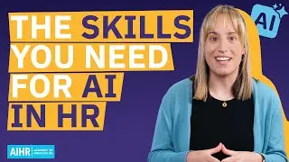 AI Skills Every HR Professional Needs [2025]