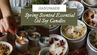 How to Make Spring Scented Essential Oil Candles