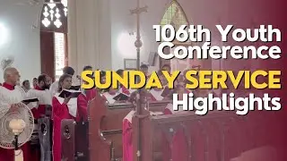 106th Youth Conference Sunday Service | CSI Cathedral Choir Kottayam