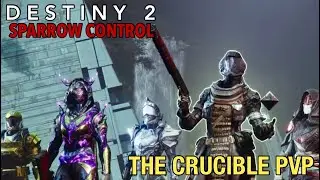 Destiny 2 | Sparrow Control - The Crucible PVP Gameplay