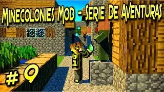 Minecolonies Mod | La Colonia Progresa &ndash; M&aacute;s trabajo | Minecraft 1.11.2 &ndash; 1.10.2 | Capitulo # 9