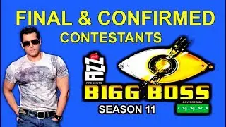 BIGG BOSS 11 : FINAL & CONFIRMED 18 Contestants Full List 2017 - HUNGAMA