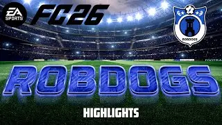 ROBDOGS FC26 Road To Elite Division Game 12