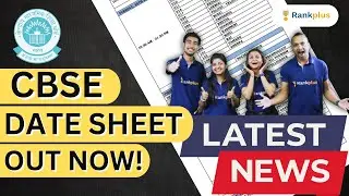 CBSE 2024: CBSE Date Sheet | Class 10 and 12 Date Sheet 2024 | #Rankplus #cbse #cbseboard