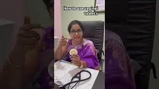 How to use vaginal tablets#Dr.Sravanthi Reddy#obgyndoctor#pregnancycare#womenhealthtips