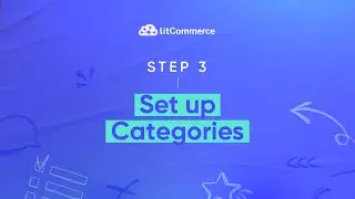 [Product Feed Management] Getting Started - Step 3: Set Up Categories