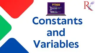 Variables and Constants in Python | Python Basics for Academics and Research