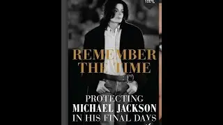 Book Review: Remember The Time (Protecting Michael jackson in his final days