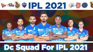 IPL 2021-Delhi Capitals (DC) Full Squad Before IPL Auction | DC Squad