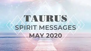 TAURUS MAY 2020 - WOW! CRYING HAPPY TEARS  FOR YOU🥰 MESSAGES FROM SPIRIT🔮 PSYCHIC TAROT READING ✨