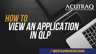 How to view an application in QLP