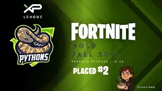 XP League Fall 2025 | Franklin Pythons &ndash; Week 3, Drop 1 | Battle Royale Trios | 2nd Place Finish