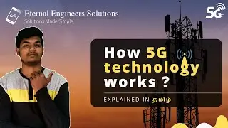 5G Technology Explained in tamil | How is 5g better from 4g? | 5g vs 4g | EES