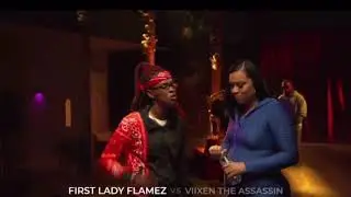 First Lady Flamez 🔥 vs Viixen