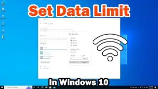 How to Set Data Limits in Windows 10 PC or Laptop