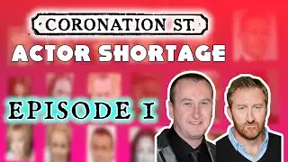 Is There An Actor Shortage? Episode 1, Andrew Whyment and Jamie Kenna