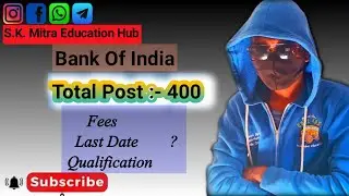 Bank of India#govermentjobs  #latestjob &lrm;@S.K.MitraEducationHub&nbsp;