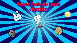 Cubic Castles | Anime Parkour Event | Prizes!