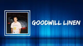 6 Dogs - Goodwill Linen (Lyrics)
