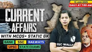 Current Affairs Today | 13 January Current Affairs 2025 | Daily Current Affairs | By Krati Mam