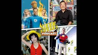 Fantastic Four Reactions, SDCC Highlights, and a Deep Dive with Cindy Mich