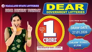 DEAR DESTINY TUESDAY / DEAR 8 PM / DRAW DATE 27.01.2026 NAGALAND STATE LOTTERIES