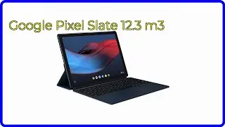 REVIEW (2025): Google Pixel Slate 12.3 m3. ESSENTIAL details.