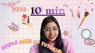 No Makeup Makeup Look 💄 | Natural Everyday Glow ✨ | Beginner Friendly