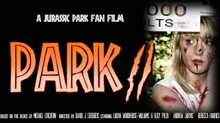 PARK 2 - A Jurassic Park Fan Film (4K, 2017) | A&D Film Studios