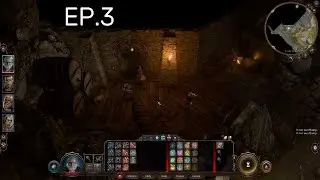 BG3 EP3, uncovered secrets