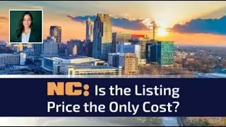 North Carolina: Is the Listing Price the Only Cost? | #northcarolina #realestate #moorecountync