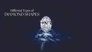 Explaining the Different Diamond Shapes