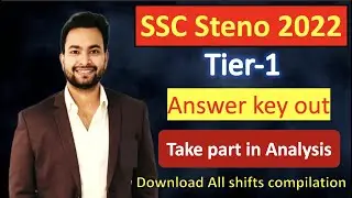 SSC stenographer 2022 Tier 1 Answer key out| Take part in analysis