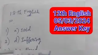 12th English Answer key 2024 | 12 english answer key 2024 | English exam answer key 12th | English