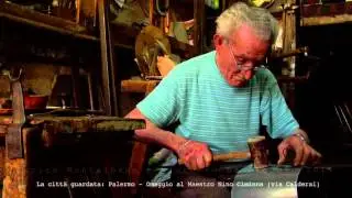 La città guardata: Palermo - Omaggio al Maestro Nino Ciminna