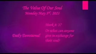 The Value Of Our Soul