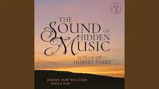 English Lyrics, Set 12: No. 7, The Sound of Hidden Music