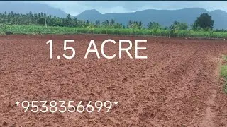 Xb) 1.5 ACRE | BEAUTIFUL👌RED SOIL PROPERTY | GOOD WATER SOURCE | CALL@9538356699@SurabhiProperties
