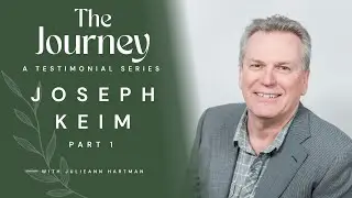 Healed from Reactive Airways Disease, Neuropathy & MORE! | Joe Keim Part 1 | THE JOURNEY