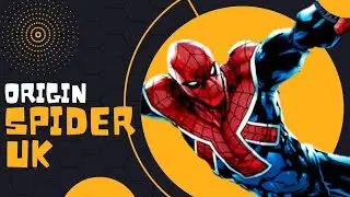 Origin of Spider UK || A Brilliant & Brave Spider-Man Who Died Fighting in Spider-verse