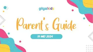 Parent's Guide Gilgal Kids - 19 MEI 2024 | THE PENTECOST