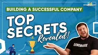 Building A Successful Company (Top Secrets Revealed!) - CK Conversations