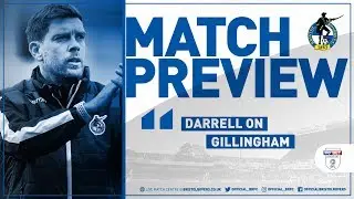 Preview: Darrell on Gillingham