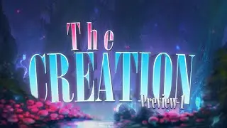 "The Creation" - FULL LAYOUT - Team Celeste