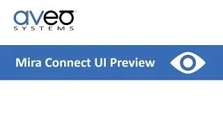 Mira Connect UI Preview