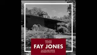 Fay Jones Minute: Modern Architecture